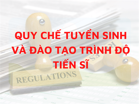 Quy chế tuyển sinh và đào tạo trình độ tiến sỹ của học viện Y - Dược học cổ truyền Việt Nam